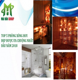 Top 5 phòng xông hơi đẹp được ưa chuộng nhất đầu năm 2018
