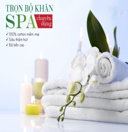 Chủ Spa/ khách sạn chú ý: Lựa chọn các Mẫu khăn Spa khách sạn đẹp – chất và tiện dụng
