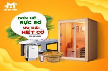ĐÓN HÈ RỰC RỠ - MAI HÂN GROUP ƯU ĐÃI HẾT CỠ     