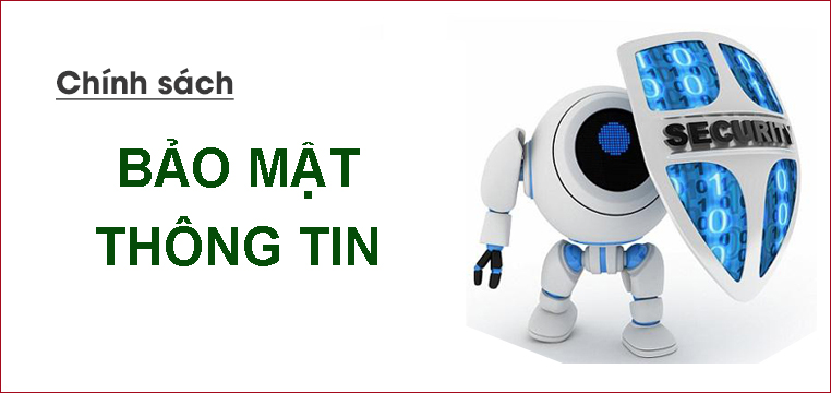 Chính sách bảo mật thông tin